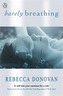 Barely Breathing (The Breathing Series #2)