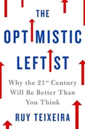 The Optimistic Leftist