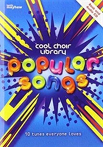 COOL CHOIR LIBRARY POPULAR SONGS