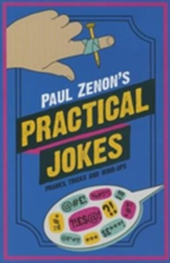 Paul Zenon's Practical Jokes