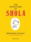 The Adventures of Shola