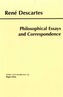 Descartes: Philosophical Essays and Correspondence