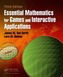 Essential Mathematics for Games and Interactive Applications, Third Edition