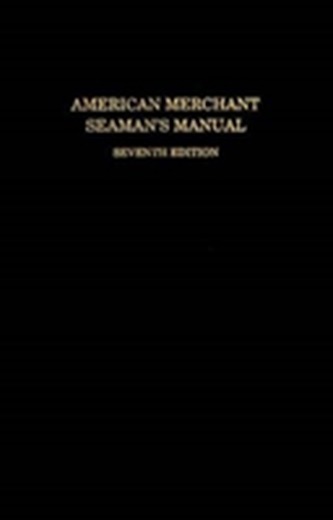 American Merchant Seaman's Manual