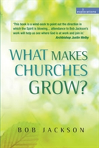 What Makes Churches Grow?