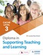 CACHE Level 3 Diploma in Supporting Teaching and Learning