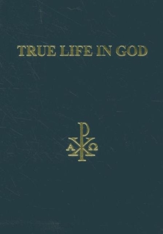 True Life in God