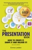 The Presentation Book, 2/E