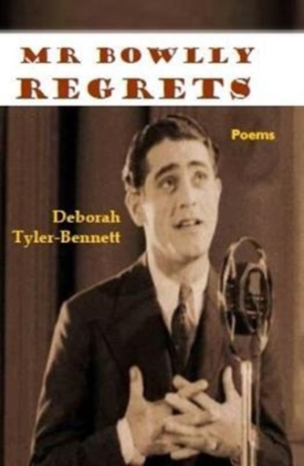 Mr Bowlly Regrets