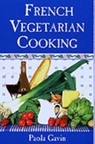 French Vegetarian Cooking