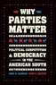 Why Parties Matter