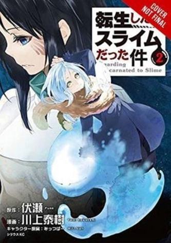 That Time I Got Reincarnated as a Slime, Vol. 2 (light novel) That Time I Got Reincarnated as a Slime, Vol. 2 (light novel)