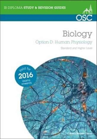 IB Biology Option D Human Physiology