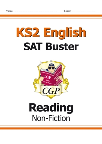 New KS2 English Reading SAT Buster: Non-Fiction (for tests in 2018 and beyond)