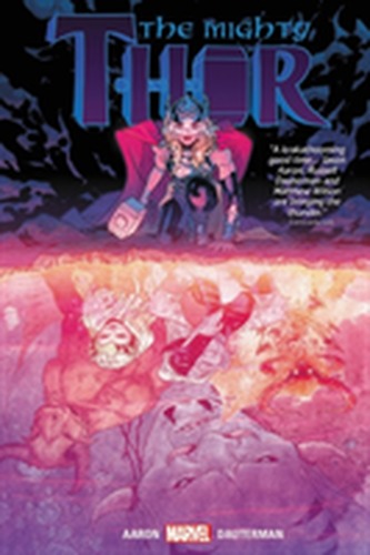 Thor By Jason Aaron & Russell Dauterman Vol. 2