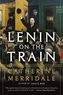 LENIN ON THE TRAIN