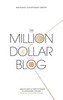 The Million Dollar Blog