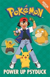 The Official Pokemon Fiction: Power Up Psyduck
