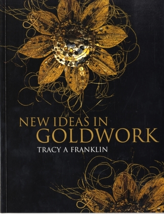 New Ideas in Goldwork