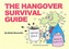 The Hangover Survival Guide