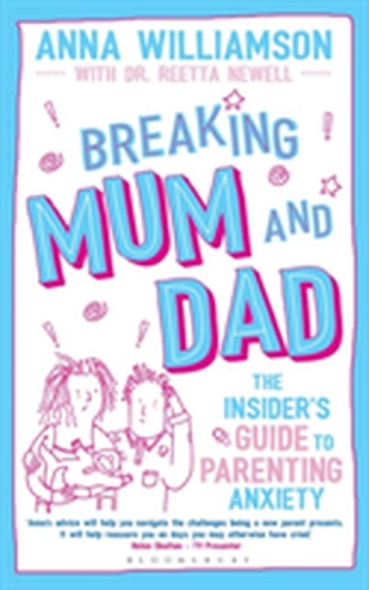 Breaking Mum and Dad