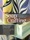 Soap Crafting