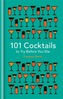 101 Cocktails to try before you die