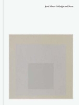 Josef Albers: Midnight and Moon