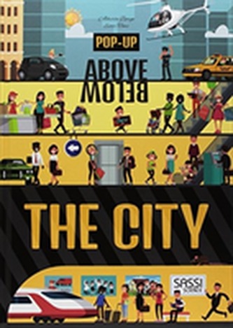 Pop Up Above Below: The City