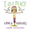 I Am Peace