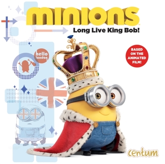 Minions: Long Live King Bob