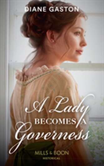 A Lady Becomes A Governess
