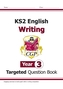 New KS2 English Writing Targeted Question Book - Year 3