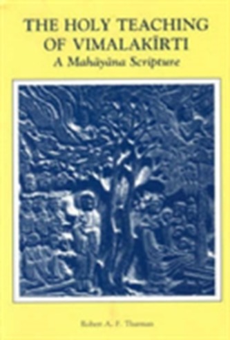 The Holy Teaching of Vimalakirti