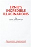 Ernie's Incredible Illucinations