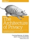 The Architecture of Privacy