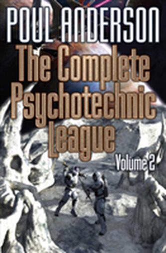 COMPLETE PSYCHOTECHNIC LEAGUE VOL 2