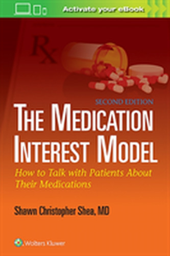 The Medication Interest Model