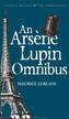 An Arsene Lupin Omnibus
