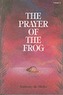 The Prayer of the Frog