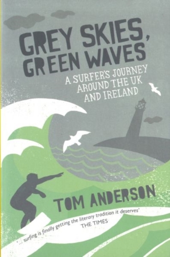 Grey Skies, Green Waves