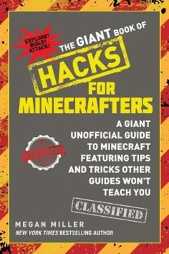 The Giant Book of Hacks for Minecrafters