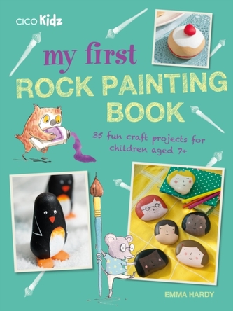 My First Rock Painting Book