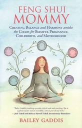 Feng Shui Mommy