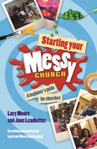 Starting Your Messy Church
