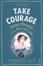 Take Courage