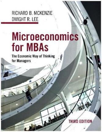 Microeconomics for MBAs