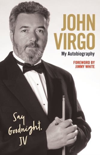 John Virgo: Say Goodnight, JV My Autobiography