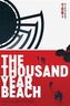 The Thousand Year Beach