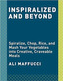 Inspiralize and Beyond